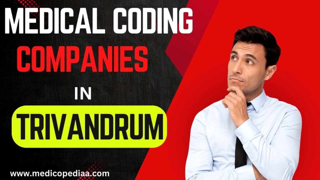 Top Medical Coding Companies in Trivandrum