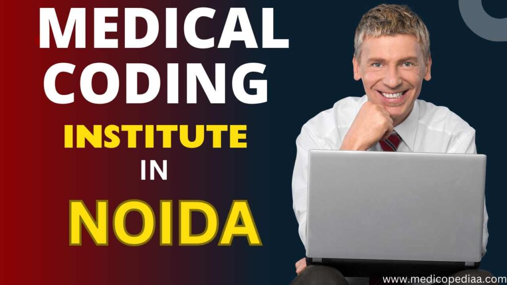 Top Medical Coding Institute in Noida 