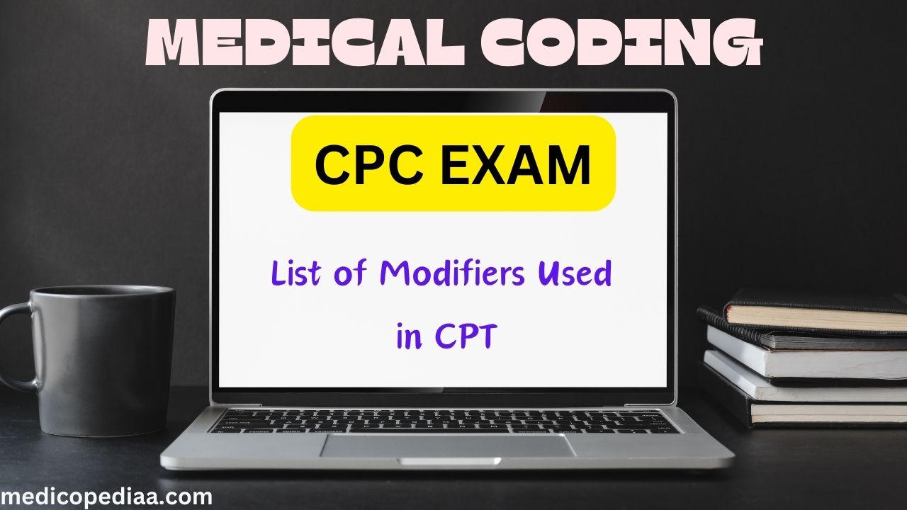 List of Modifiers Used in CPT