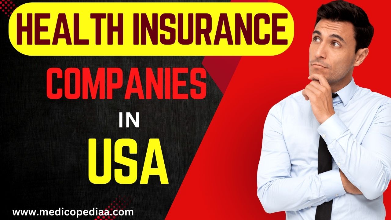 Top Health Insurance company in USA