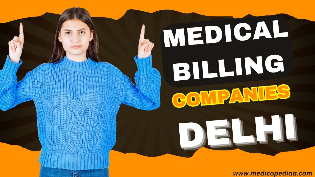 Top 15 Medical Billing Companies in Delhi 