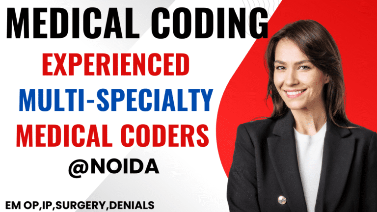 Medical Coding Opening in Delhi-Noida