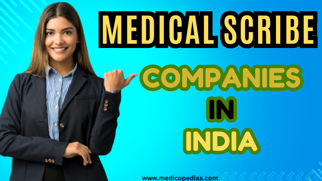 Top 10 Medical Scribe Companies in India 