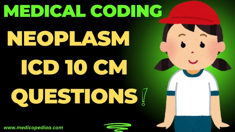 Neoplasm Chapter ICD 10 CM Questions