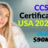 CCS Certification 2026: Complete Guide for USA Jobs, Salary, Exam & Eligibility
