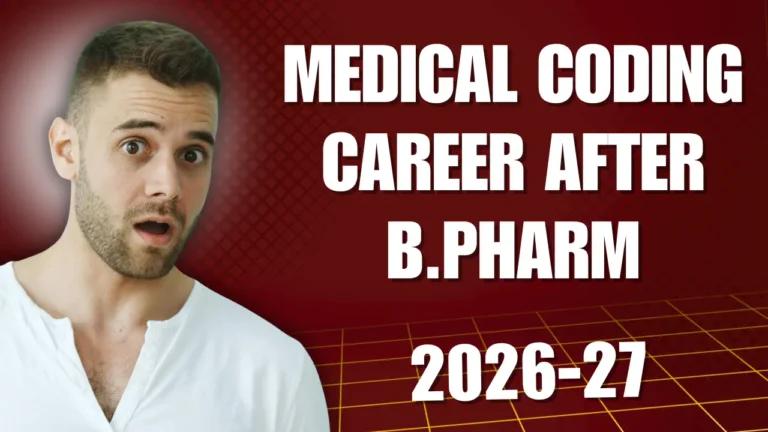 Medical Coding Career After B.Pharm Complete Career Guide 2026
